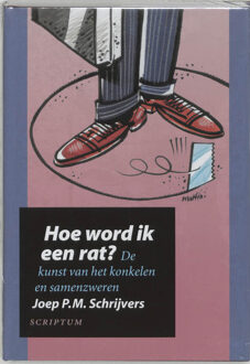 Hoe word ik een rat? - Boek Joep Schrijvers (9055942553)