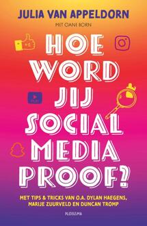 Hoe word jij social media proof? -  Julia van Appeldorn (ISBN: 9789021683911)