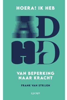 Hoera! Ik Heb Adhd - Frank van Strijen
