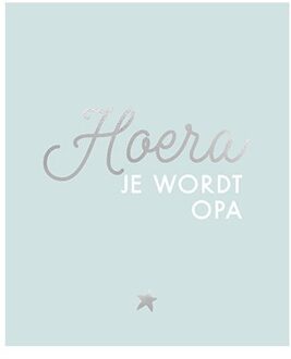 Hoera, Je Wordt Opa