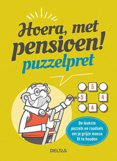 Hoera, met pensioen! Puzzelpret - Boek Deltas Centrale uitgeverij (9044750976)