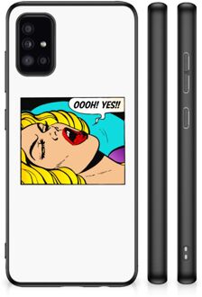 Hoesje met Tekst Samsung Galaxy A51 Silicone Back Case met Zwarte rand Popart Oh Yes