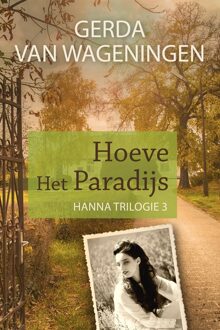 Hoeve Het Paradijs - eBook Gerda van Wageningen (9401912882)
