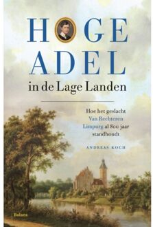 Hoge Adel In De Lage Landen - Andreas Koch