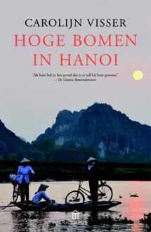 Hoge bomen in Hanoi - Boek Carolijn Visser (9046704874)