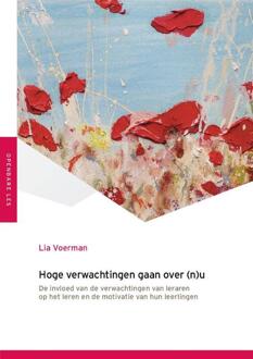 Hoge verwachtingen gaan over (n)u -  Lia Voerman (ISBN: 9789493012271)