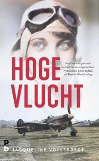 Hoge vlucht -  Jacqueline Vollebregt (ISBN: 9789020609370)