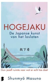 Hogejaku: De Japanse Kunst Van Het Loslaten - Shunmyo Masuno
