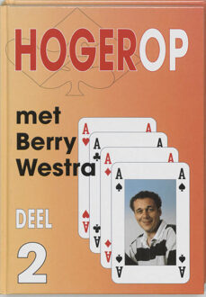 Hogerop met Berry Westra / 2 - Boek Berry Westra (9074950205)
