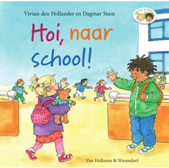 Hoi, naar school! - Boek Vivian den Hollander (9000362873)