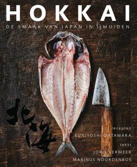 Hokkai – De smaak van Japan in IJmuiden -  Joris Vermeer (ISBN: 9789090379432)