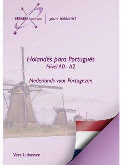 Holandes para Portugues / Niveau A0 - A2 /Nível A0 - A2 / Nederlands voor Portugezen - Boek Vera Lukassen (9491998021)