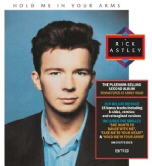Hold Me In Your Arms - Rick Astley