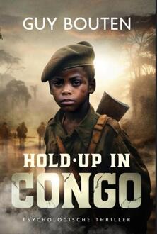 Hold-Up In Congo - Guy Bouten