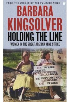 Holding The Line - Barbara Kingsolver