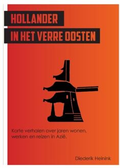 Hollander In Het Verre Oosten