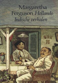 Hollands-Indische verhalen - eBook Margaretha Ferguson (9038897464)