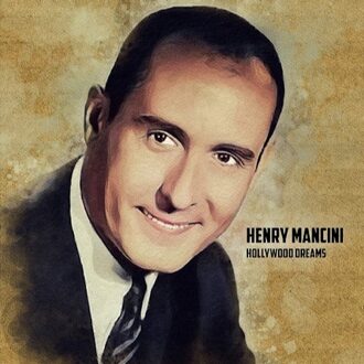 Hollywood Dreams - Henry Mancini