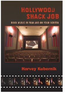 Hollywood Shack Job - Kubernik, Harvey