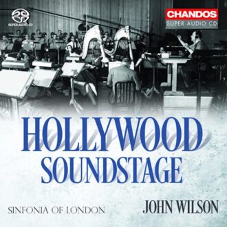 Hollywood Soundstage - Sinfonia Of London / John Wilson