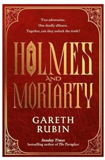 Holmes And Moriarty - Gareth Rubin