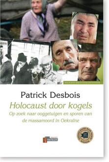 Holocaust door kogels - Boek Patrick Desbois (9074274323)