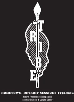 Hometown: Detroit Sessions 1990-2014