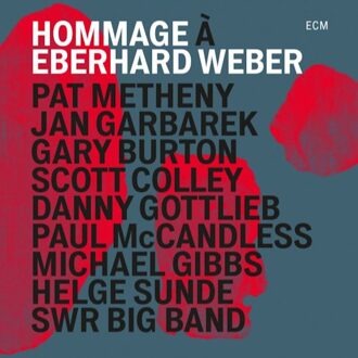 Hommage A Eberhard Weber