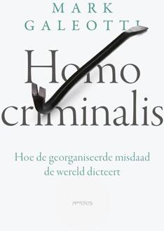 Homo criminalis -  Mark Galeotti (ISBN: 9789044659764)