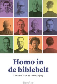 Homo in de biblebelt -  Christine Stam, Ineke de Jong (ISBN: 9789402910209)