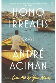 Homo Irrealis - Andre Aciman