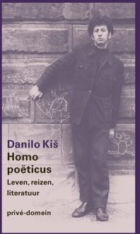 Homo poëticus -  Danilo Kiš (ISBN: 9789029542203)