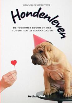 Hondenleven -  Arthur Vink (ISBN: 9789465118567)