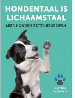 Hondentaal is lichaamstaal - Boek Martin Gaus (9021570386)