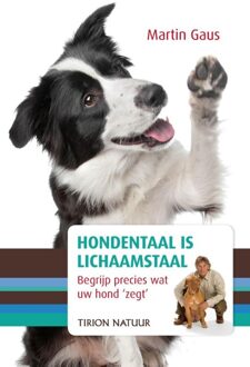 Hondentaal is lichaamstaal - eBook Martin Gaus (9052107610)