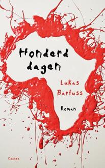 Honderd dagen - eBook Lukas Bärfuss (9059366646)