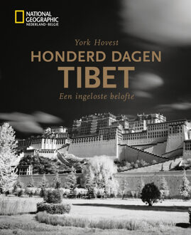 Honderd dagen Tibet. Een ingeloste belofte