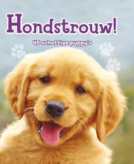 Hondstrouw! - Boek Anna Claybourne (9463411569)