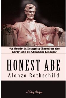 Honest Abe - Alonzo Rothschild