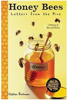 Honey Bees - Stephen Buchmann
