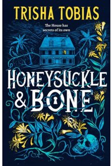 Honeysuckle And Bone - Honeysuckle And Bone - Trisha Tobias