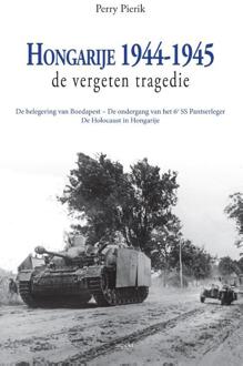 Hongarije 1944-1945 - Boek Perry Pierik (9075323034)