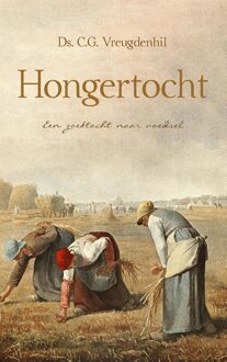 Hongertocht - Ds. C.G. Vreugdenhil - ebook