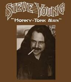 Honky-Tonk Man - Steve Young