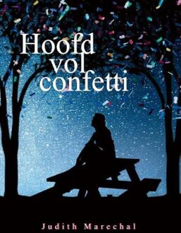 Hoofd vol confetti -  Judith Marechal (ISBN: 9789085485506)