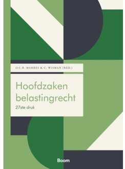 Hoofdzaken Belastingrecht - Boom Fiscale Studieboeken