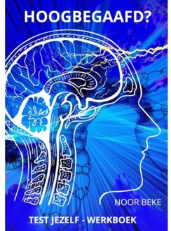 Hoogbegaafd? - Noor Beke