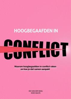 Hoogbegaafden in conflict -  Ido van der Waal, Noks Nauta (ISBN: 9789083522326)
