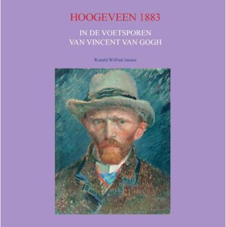 Hoogeveen 1883 - Boek Ronald Wilfred Jansen (949048234X)