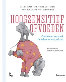 Hoogsensitief opvoeden - Boek Melissa Mertens (9401446865)